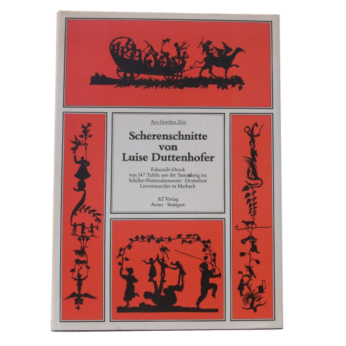 Buch - Scherenschnitte von Luise Duttenhofer Aus Goethes Zeit